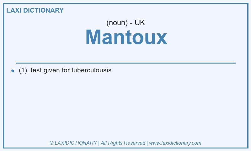 Definition Mantoux in British English