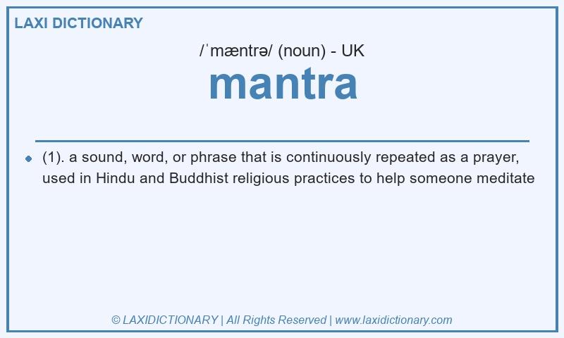Definition mantra in British English