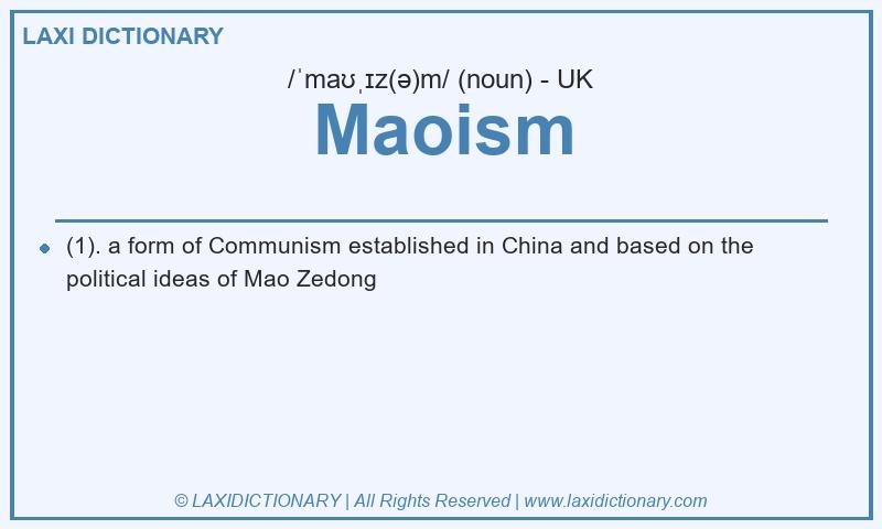 Definition Maoism in British English