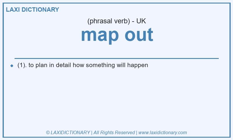 Definition map out in British English