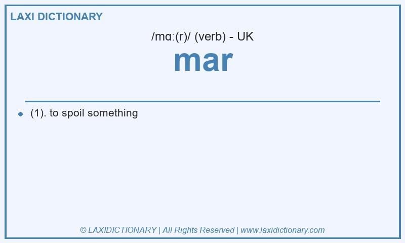 Definition mar in British English
