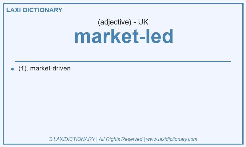 Definition market-led in British English