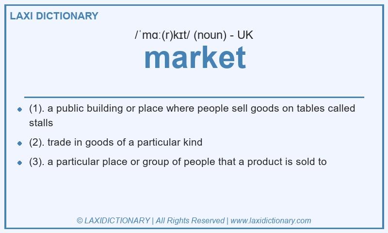 Definition market in British English