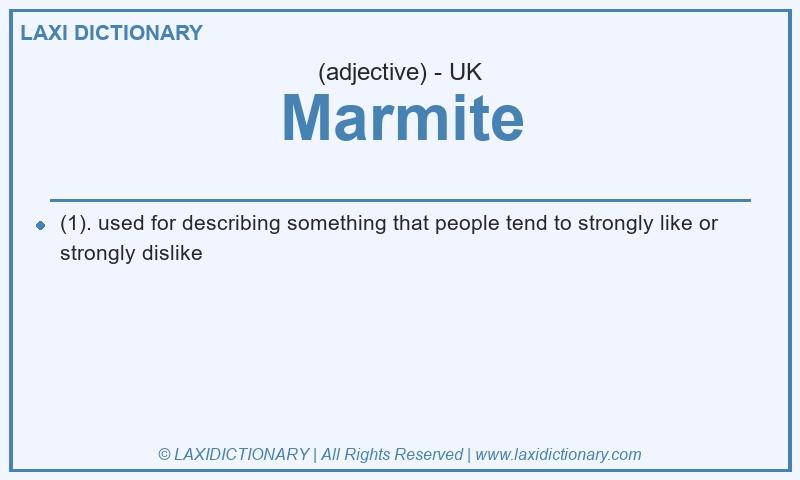 Definition Marmite in British English