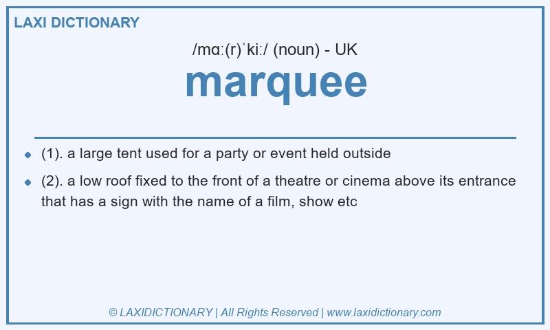 Definition marquee in British English