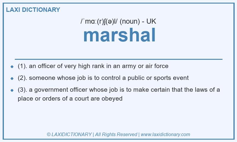 Definition marshal in British English