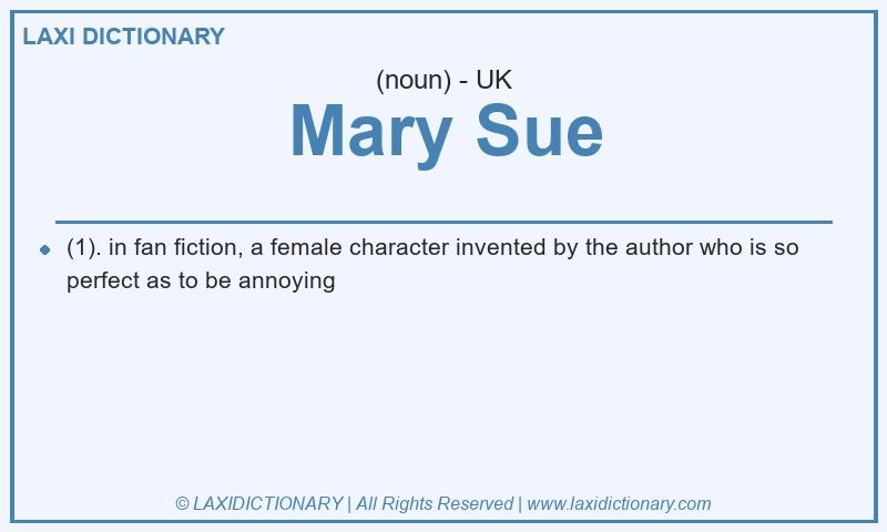 Definition Mary Sue in British English
