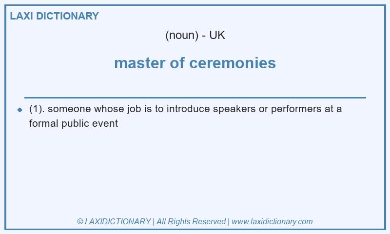 Definition master of ceremonies in British English