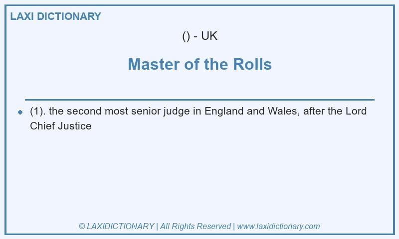Definition Master of the Rolls in British English