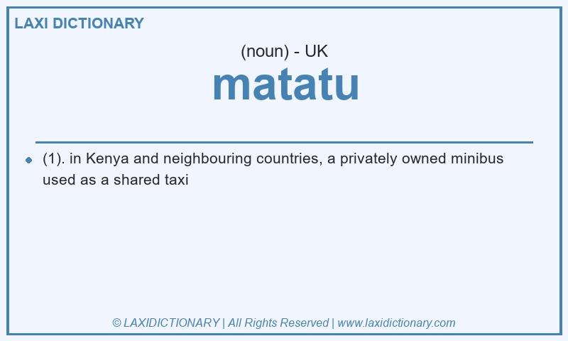 Definition matatu in British English