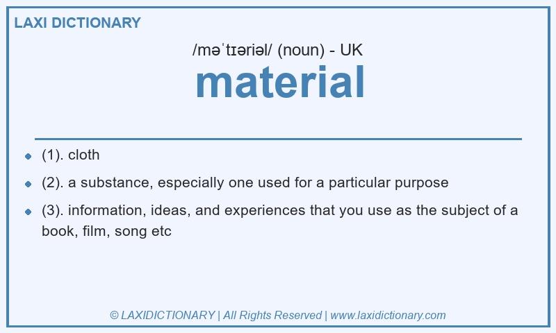Definition material in British English