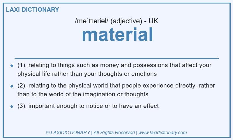 Definition material in British English