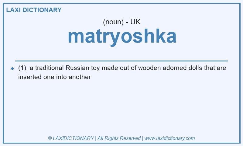 Definition matryoshka in British English