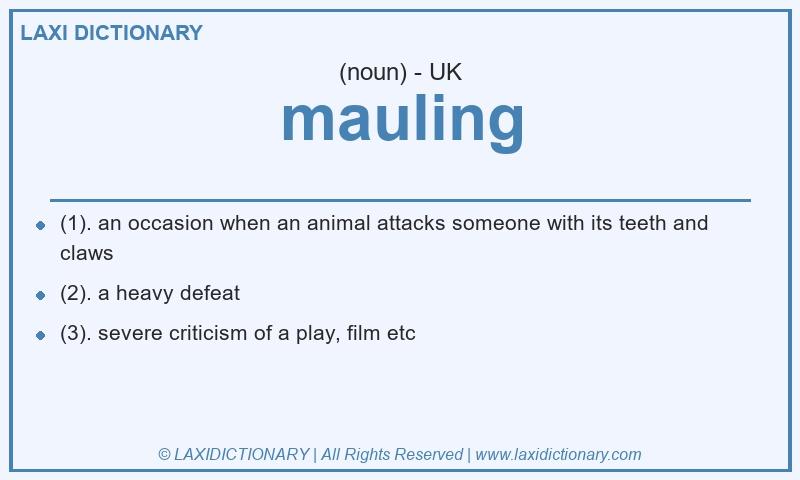 Definition mauling in British English