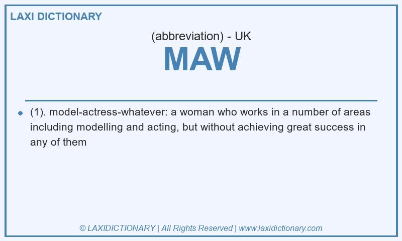 Definition MAW in British English