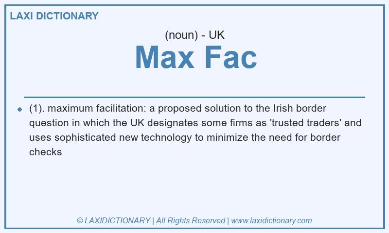 Definition Max Fac in British English