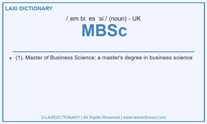 Definition MBSc in British English