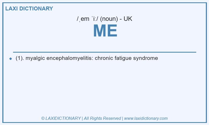Definition ME in British English