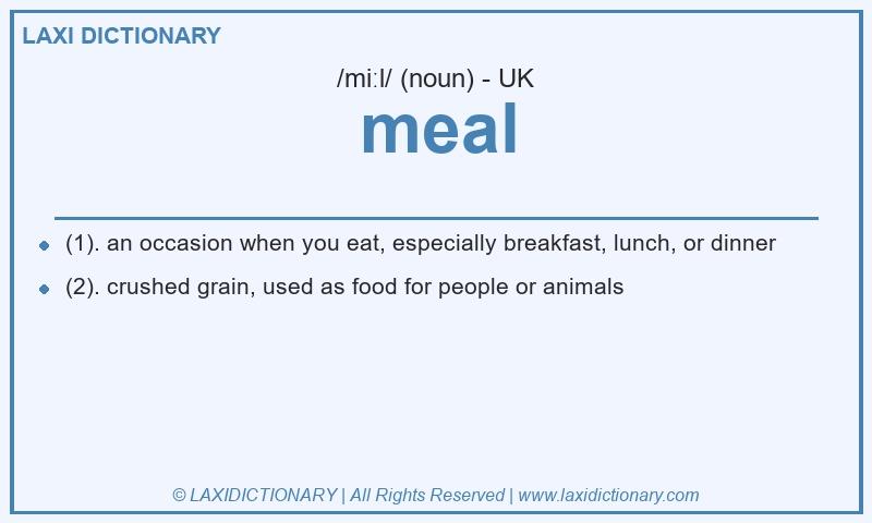 Definition meal in British English