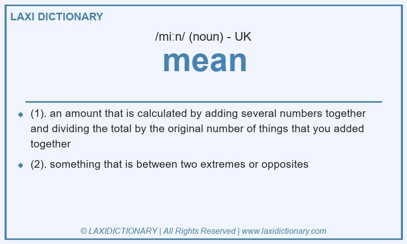 Definition mean in British English