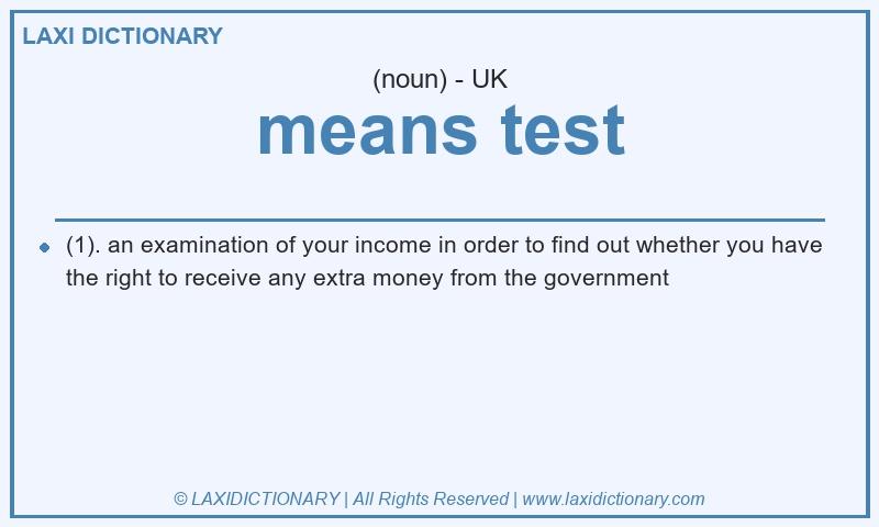 Definition means test in British English