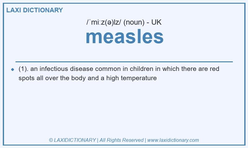 Definition measles in British English