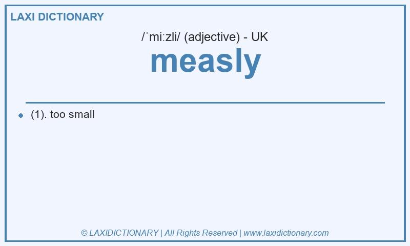 Definition measly in British English