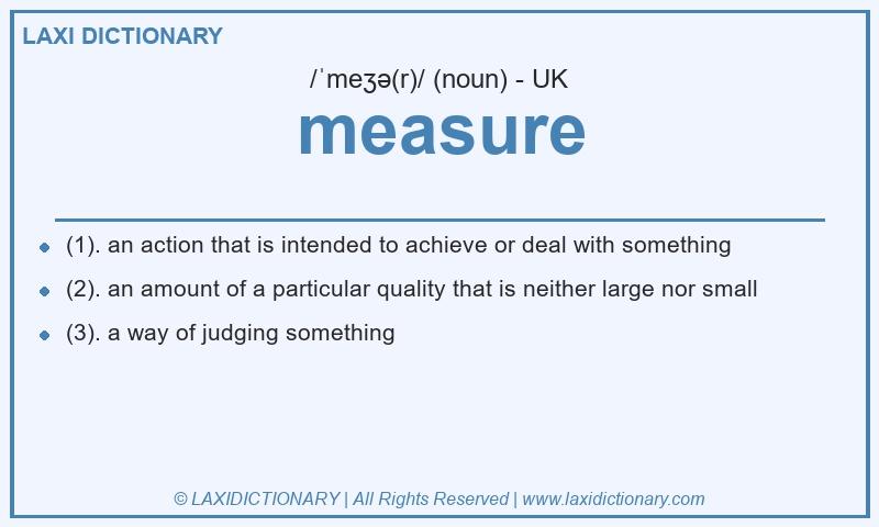 Definition measure in British English