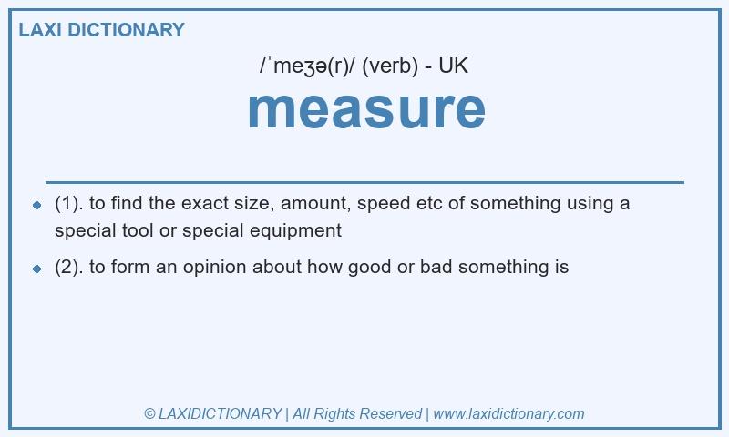 Definition measure in British English