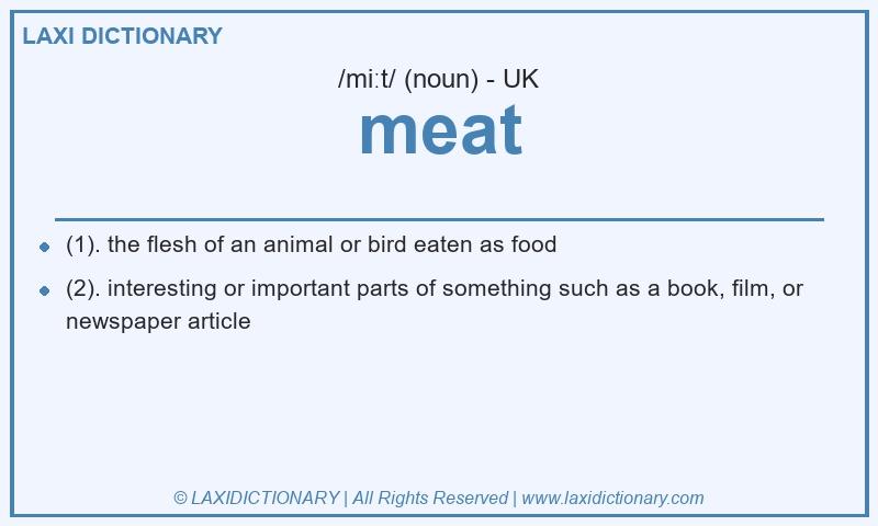 Definition meat in British English
