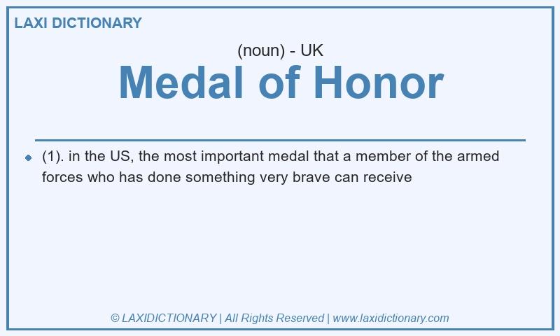 Definition Medal of Honor in British English