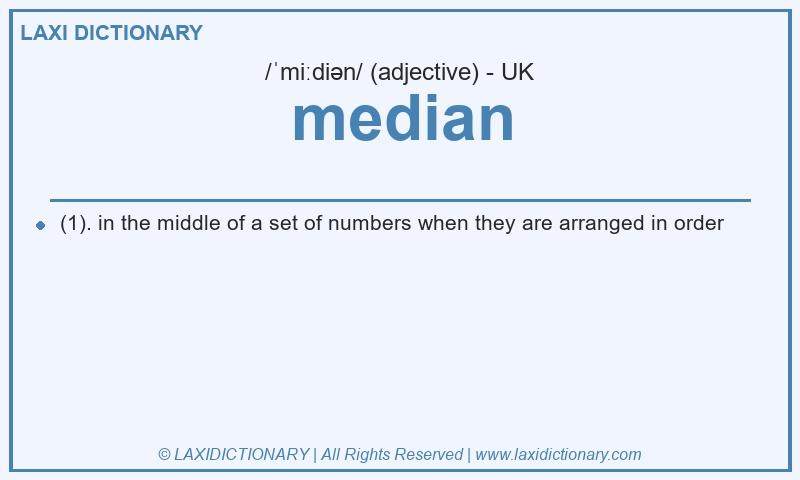 Definition median in British English
