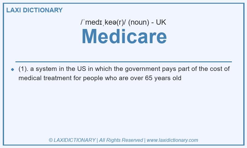 Definition Medicare in British English