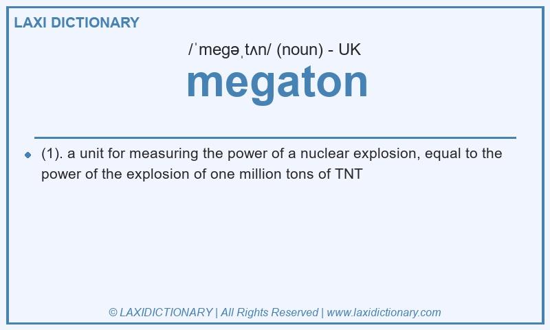 Definition megaton in British English