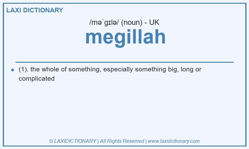 Definition megillah in British English