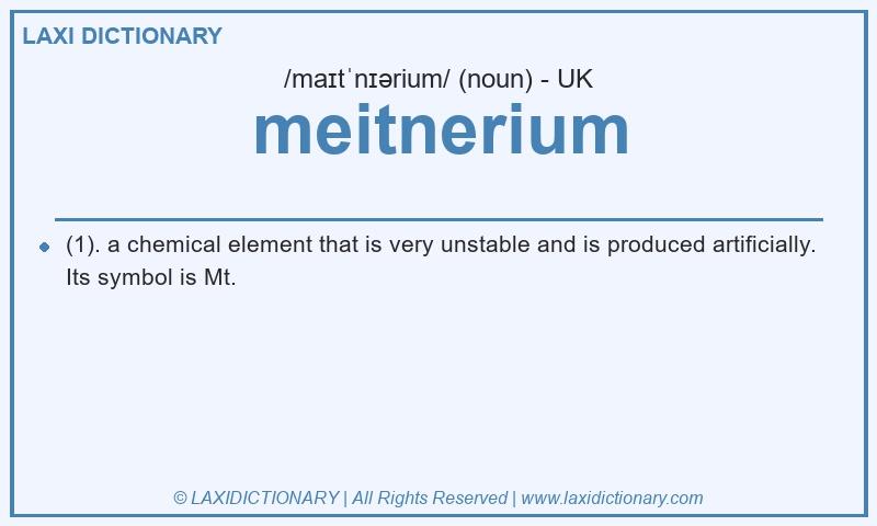Definition meitnerium in British English