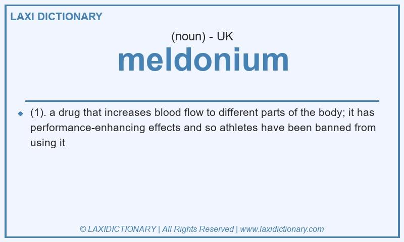 Definition meldonium in British English