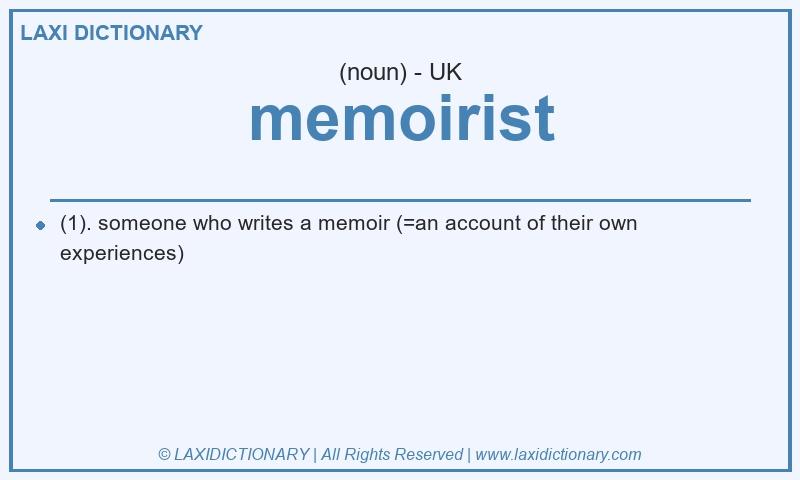 Definition memoirist in British English