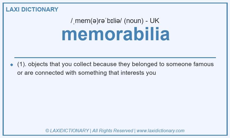 Definition memorabilia in British English