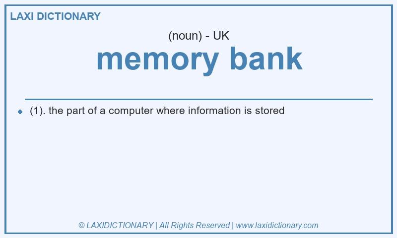Definition memory bank in British English