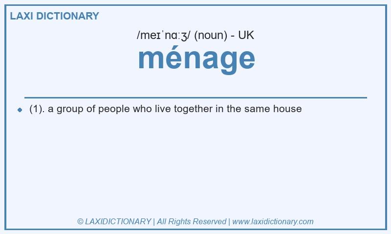 Definition ménage in British English