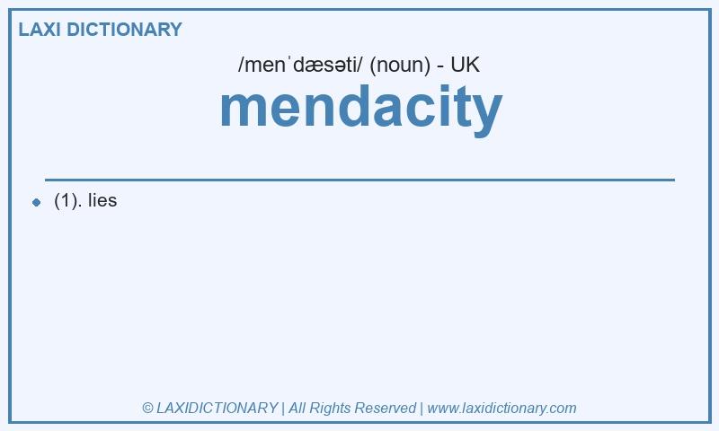 Definition mendacity in British English