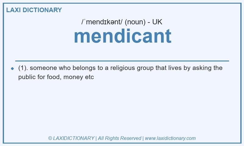 Definition mendicant in British English