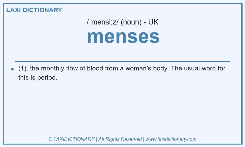 Definition menses in British English