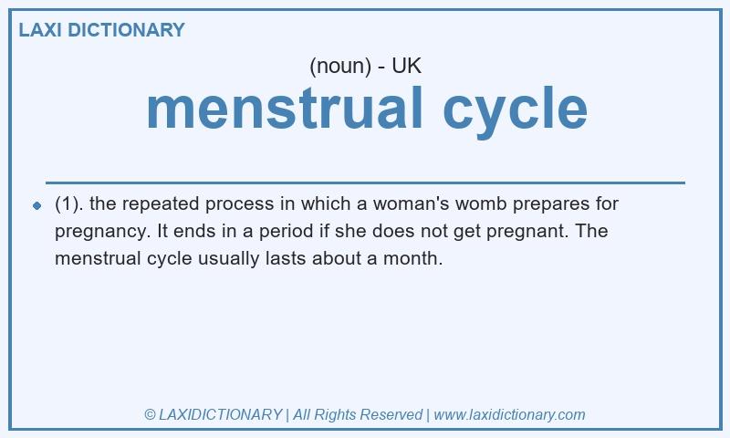 Definition menstrual cycle in British English