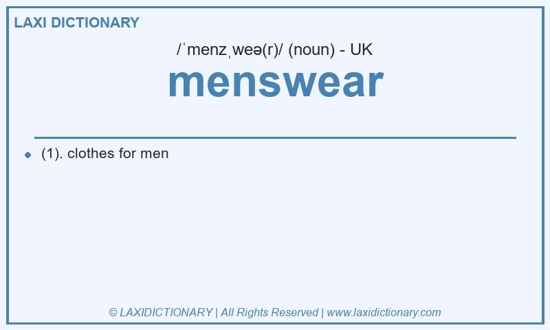 Definition menswear in British English