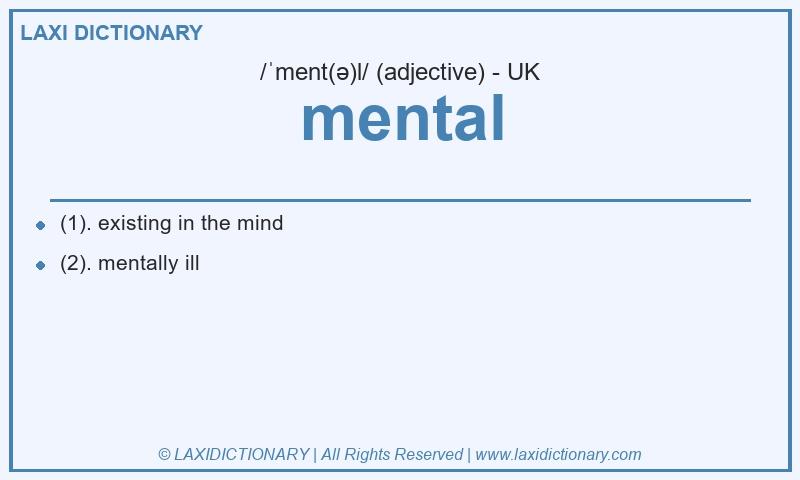 Definition mental in British English