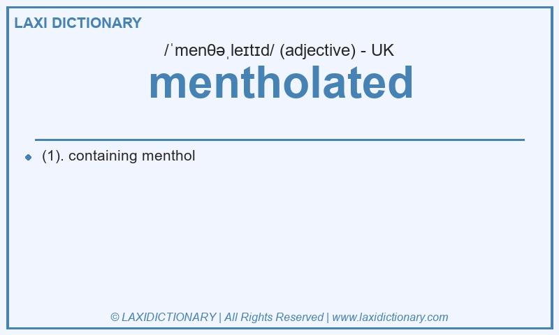 Definition mentholated in British English