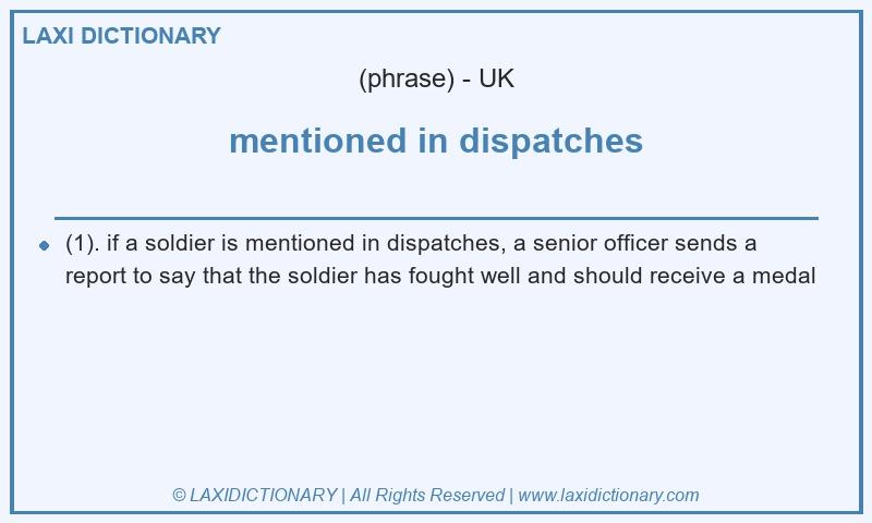 Definition mentioned in dispatches in British English