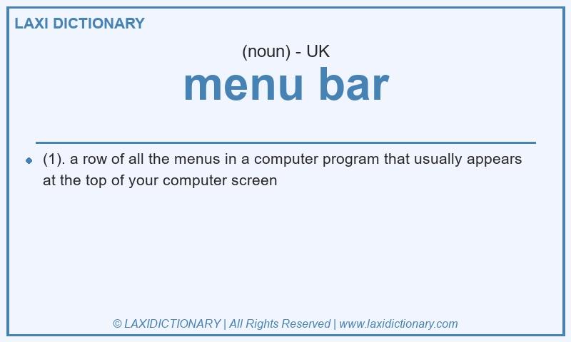 Definition menu bar in British English